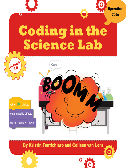 Title details for Coding in the Science Lab by Kristin Fontichiaro - Available